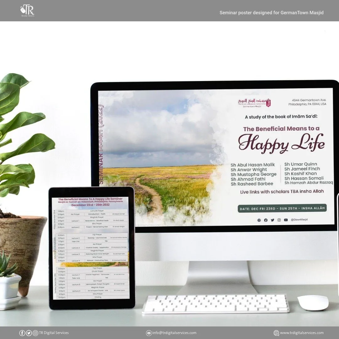 Seminar Impact: Germantown Masjid Happy Life Poster - Project Image