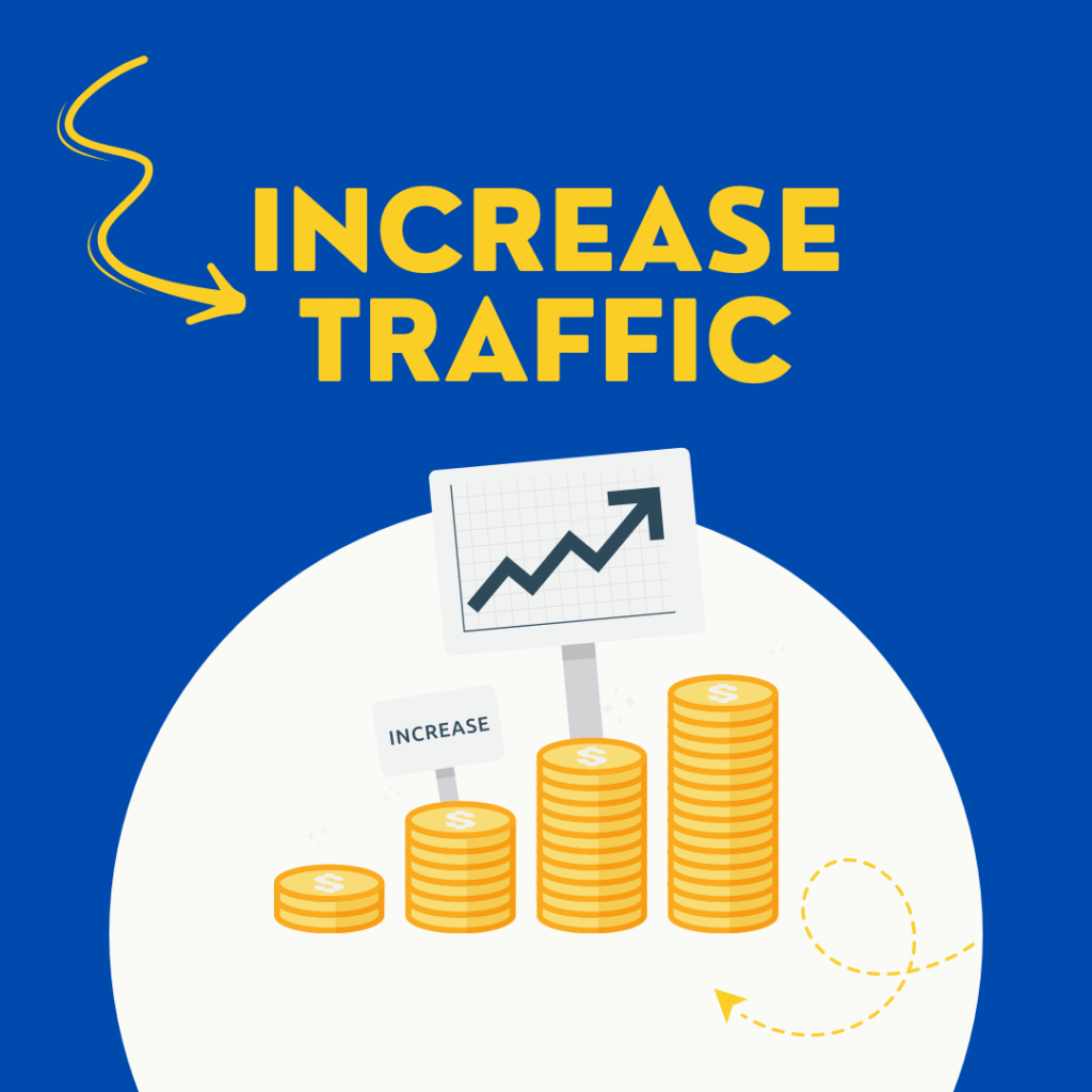 Drive traffic