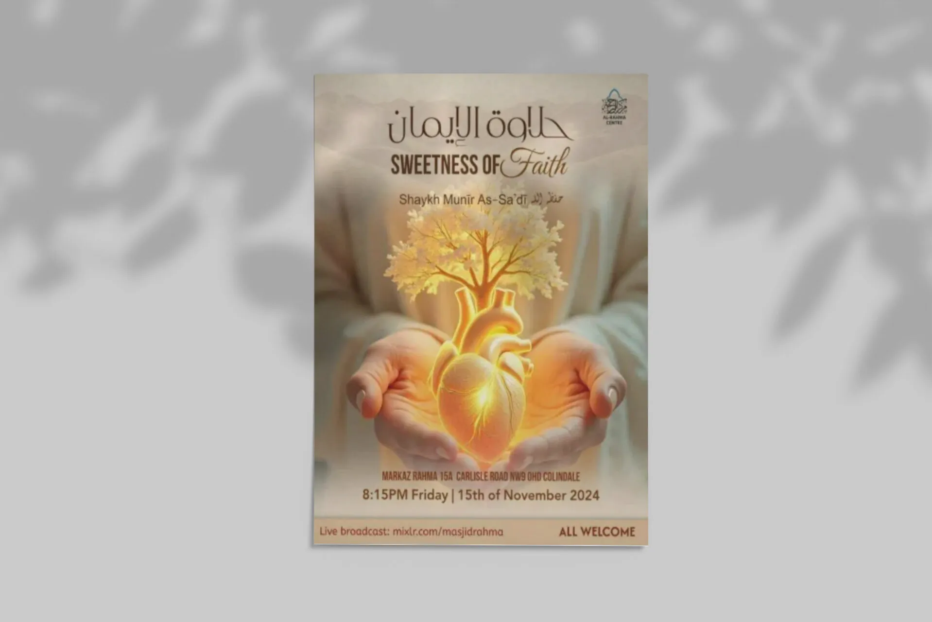 “Sweetness of Faith by Shaykh Munīr As-Sa’dī” – Islamic Lecture Poster Design